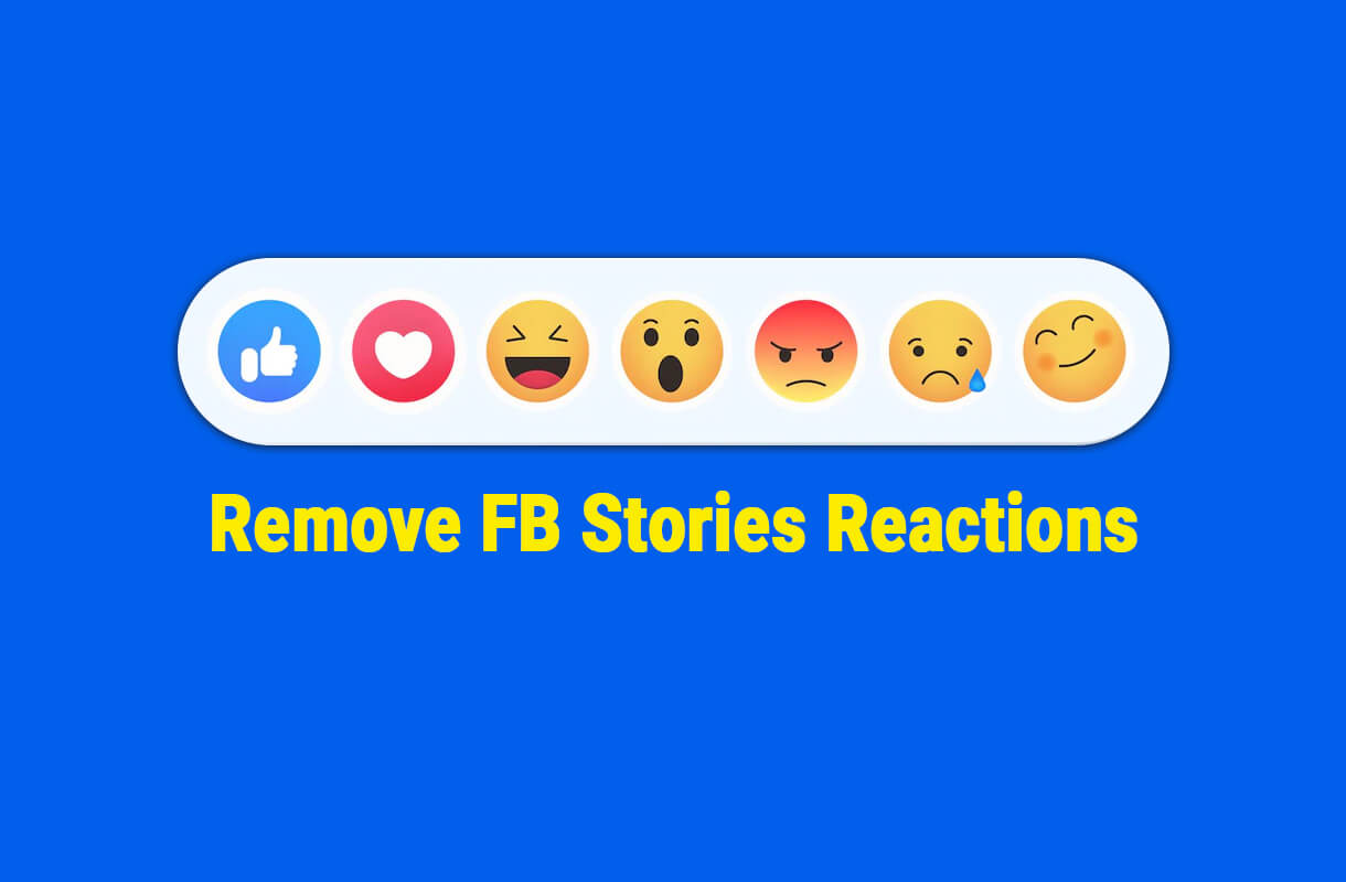 How to Remove Reactions On Facebook Story TechUnow