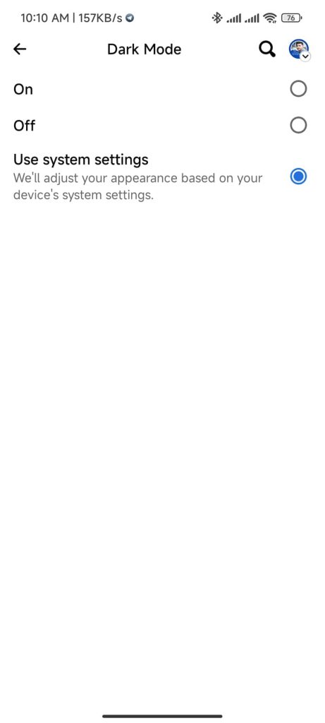 To Turn On Facebook Dark Mode, you can choose a different option. You can select "On" to keep the Dark Mode always on or use system settings.
