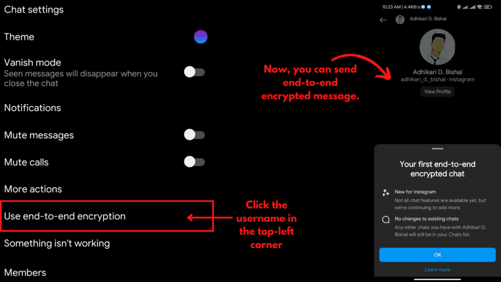 Finally, Click on the use end-to-end encryption option.