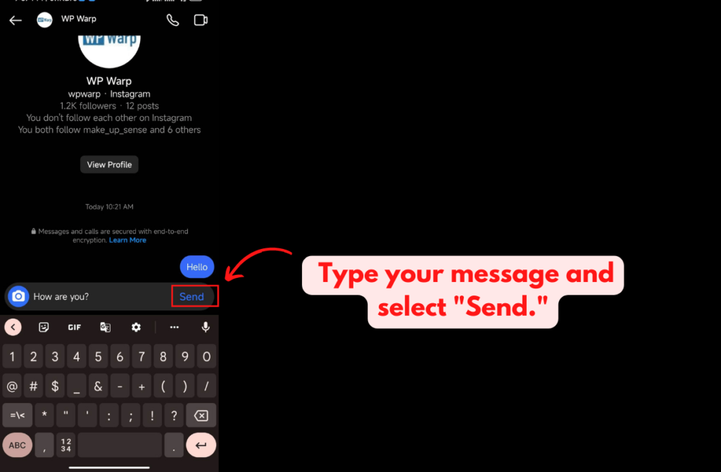 Type your message and select Send.