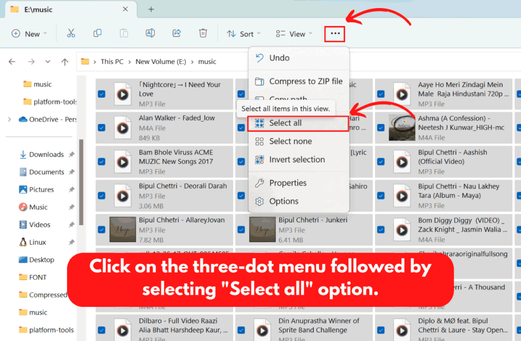 Use the Select All Files option in File Explorer
