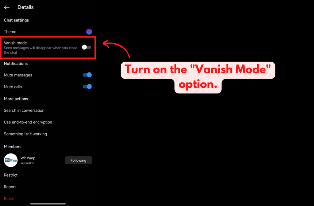 turn on the Vanish Mode option.