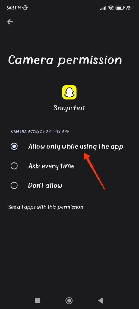 Allow Snapchat Camera access 