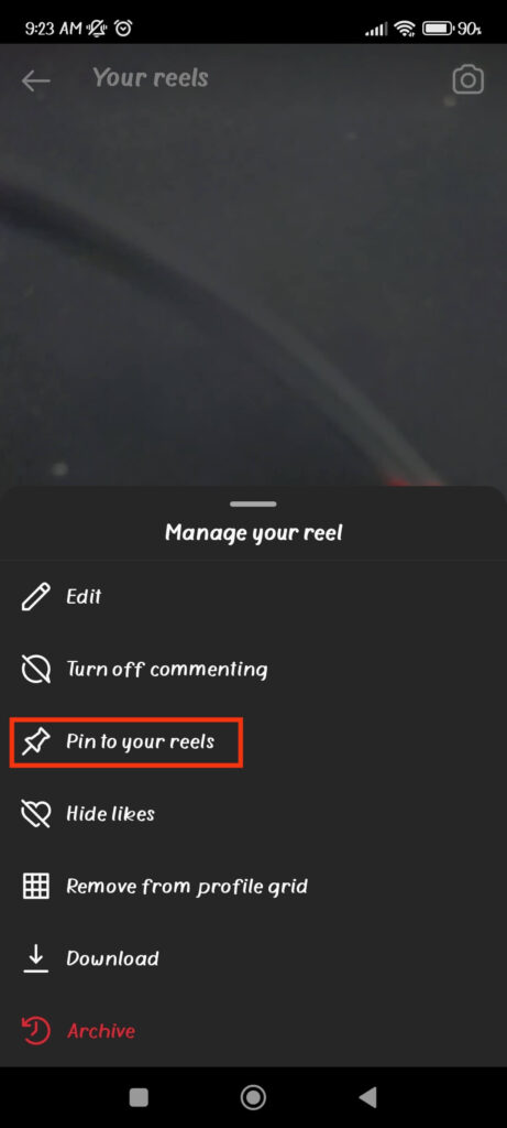 Pin a reel to your Profile's reels section